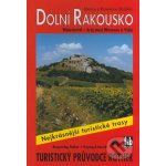 DOLNÍ RAKOUSKO TURISTICKÝ PRŮVODCE Stöcklovi Marcus a Rosemarie – Hledejceny.cz