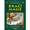 Kniha Praktická kniha dračí magie - Přivolejte jejich nestárnoucí moudrost a sílu - Deanna J Conway