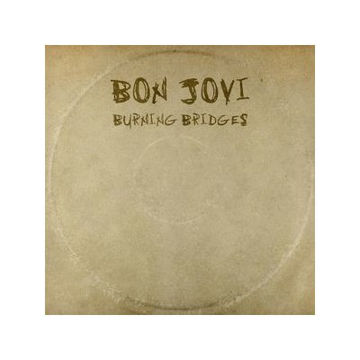 Burning Bridges - Bon Jovi CD – Zbozi.Blesk.cz