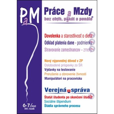 Práce a mzdy 6-7/2021 – Hledejceny.cz