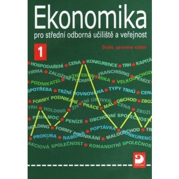 Ekonomika pro střední odborná učiliště a veřejnost 1 - Lydie Čistá