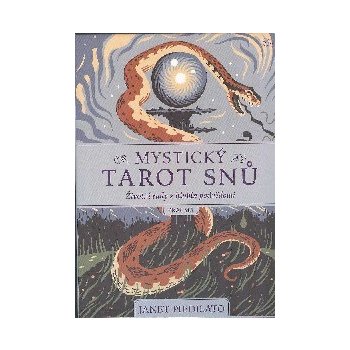 Mystický tarot snů Životní rady z hlubin podvědomí