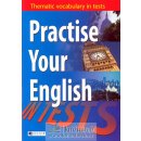 Practise Your English in Test - Misztal Mariusz