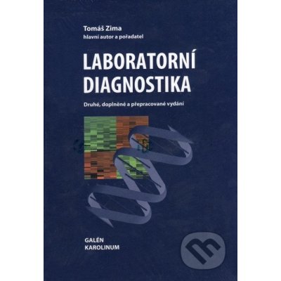 Laboratorní diagnostika 2. doplněné a přepracované vydání – Zbozi.Blesk.cz