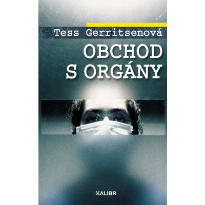 Obchod s orgány - Tess Gerritsen – Zbozi.Blesk.cz