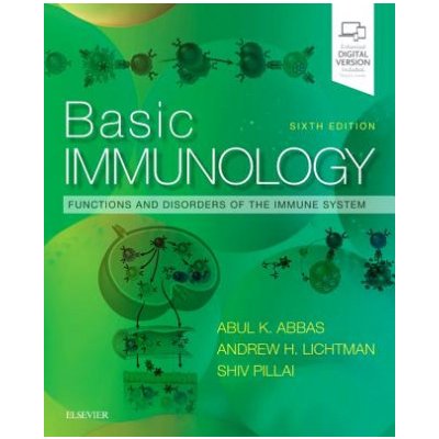 Basic Immunology: Functions and Disorders of the Immune System - Abul K. Abbas, Andrew H. H. Lichtman, Shiv Pillai – Hledejceny.cz