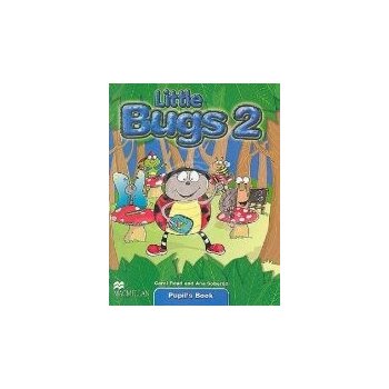 Little Bugs 2 Pupils Book - Carol Rean and Ana Soberon