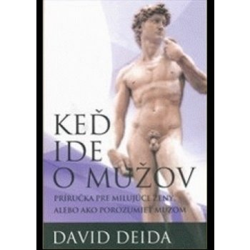 Keď ide o mužov - David Deida