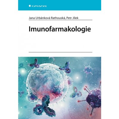 Imunofarmakologie - Rathouská Jana Urbánková