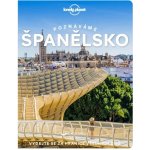 Poznáváme Španělsko - Lonely Planet, 2. vydání – Zbozi.Blesk.cz