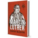 Luther Martin - Dopisy blízkým