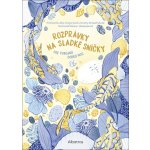 Rozprávky na sladké sníčky - Alice Gregoryová, Christy Kirkpatricková – Sleviste.cz