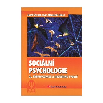 Sociální psychologie - 2., přepracované a rozšířené vydání