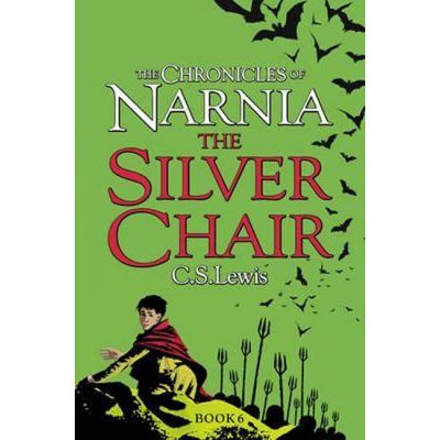 Chronicles of Narnia 6 The Silver chair