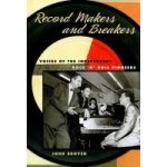 Record Makers and Breakers - J. Broven – Hledejceny.cz