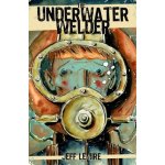 The Underwater Welder Lemire JeffPaperback – Zboží Dáma