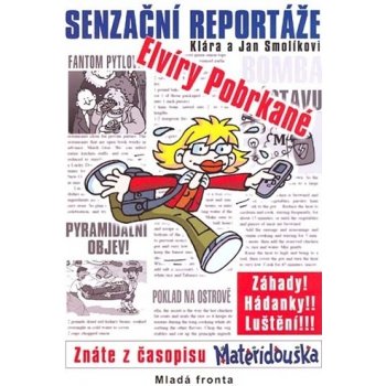 Senzační reportáže Elvíry Pobrkané, Komiks, reporčtáže, záhady a hádanky