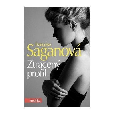 Ztracený profil - Françoise Saganová