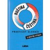 Praktický slovník Ruština Čeština - s novými výrazy - Pavel Pohlei, Miloslava Šroufková