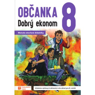 Občanka 8 - dobrý ekonom - učebnice – Zbozi.Blesk.cz