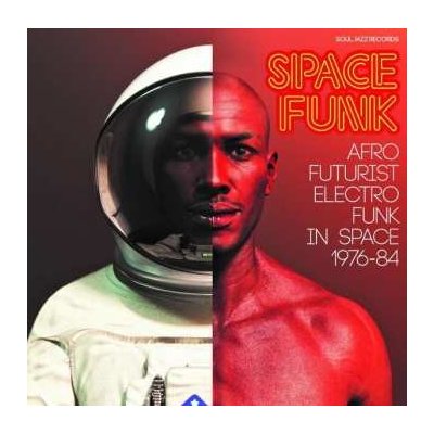Various - Space Funk Afro Futurist Electro Funk In Space 1976-84 LP