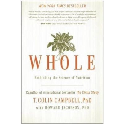 Whole - Colin T Campbell, Jacobson
