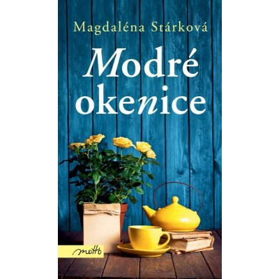 Modré okenice - Magdaléna Stárková