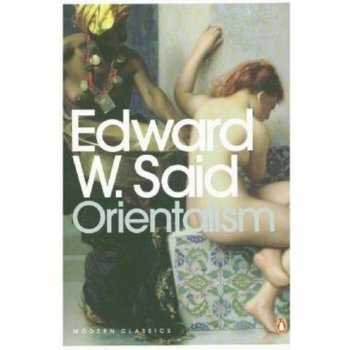 Orientalism - E. Said