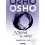 Osho - OSHO - Návrat ke zdroji – Hledejceny.cz