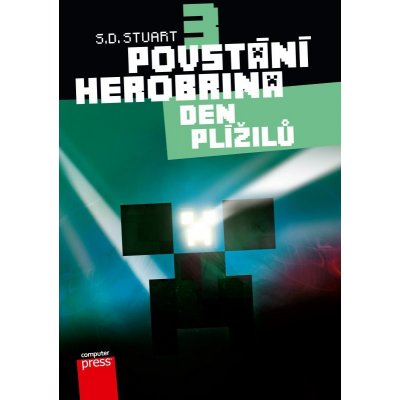 Povstání Herobrina 3 – Den Plížilů