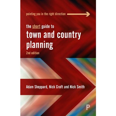 Short Guide to Town and Country Planning 2e