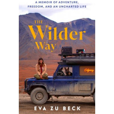 The Wilder Way – Sleviste.cz