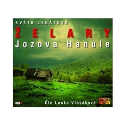 Želary, Jozova Hanule Květa Legátová Médium CD