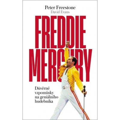 Freddie Mercury - Peter Freestone – Zbozi.Blesk.cz