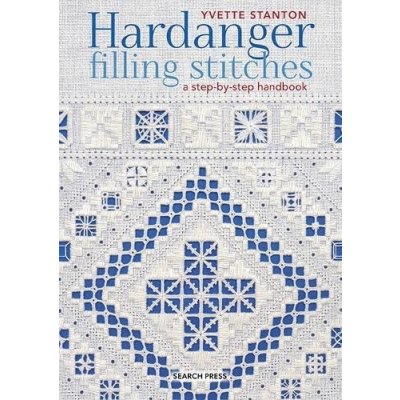 Hardanger Filling Stitches: A Step-By-Step Handbook