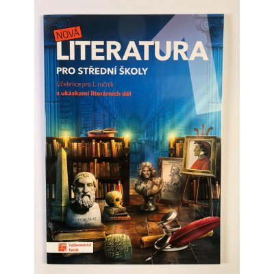 Nová literatura pro 1. ročník SŠ - učebnice, Brožovaná – Sleviste.cz