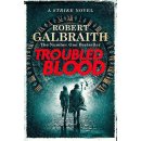 Troubled Blood - Robert Galbraith