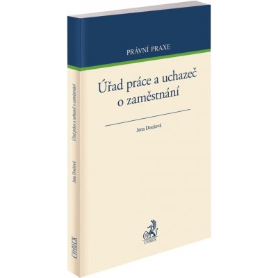 Úřad práce a uchazeč o zaměstnání - Jana Doušová – Zboží Mobilmania