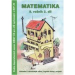 Matematika 8.ročník, 2. díl - Slavomír Kočí – Hledejceny.cz