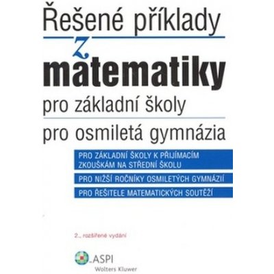 Řešené příklady z matematiky pro základní školy, pro osmiletá gymnázia – Hledejceny.cz