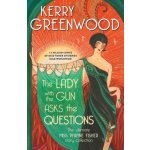 The Lady with the Gun Asks the Questions: The Ultimate Miss Phryne Fisher Story Collection Greenwood KerryPaperback – Hledejceny.cz