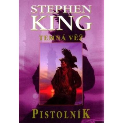 Pistolník - Stephen King – Hledejceny.cz