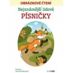 Nejznámější lidové písničky - Obrázkové čtení - Veronika Balcarová – Hledejceny.cz