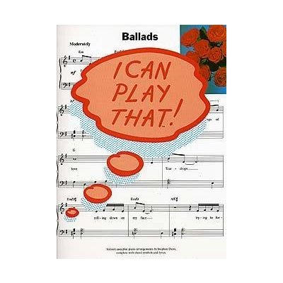 I Can Play That! Ballads noty, sólo klavír, texty & akordy – Zboží Mobilmania