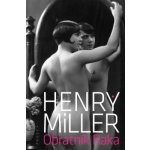 Obratník Raka - Henry Miller – Hledejceny.cz