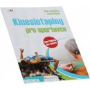 Kinesiotaping pro sportovce - Mgr. Tomáš Pětivlas, Ph. D., Mgr. Radka Doležalová