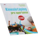 Kinesiotaping pro sportovce - Mgr. Tomáš Pětivlas, Ph. D., Mgr. Radka Doležalová – Hledejceny.cz