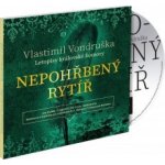 Nepohřbený rytíř - Vlastimil Vondruška – Zboží Dáma