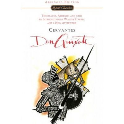 Don Quixote - Miguel de Cervantes