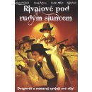 Rivali pod červeným slnkom